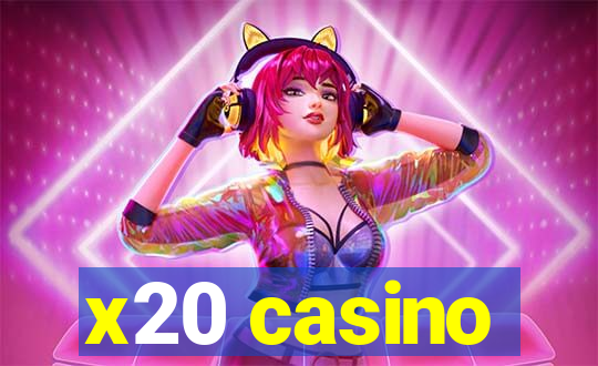 x20 casino